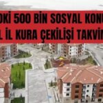 toki-500-bin-sosyal-konut-il-il-kura-cekilisi-takvimi-toki-kura-cekimi-ne-zaman-yapilacak-toki-kura-cekilisi-hangi-illerde-ne-zaman-yapilacak-7PunE2gT.jpg