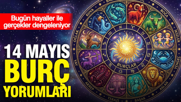 14-mayis-gunluk-burc-yorumlari-bugun-hayaller-ile-gercekler-dengeleniyor-lu9C6FyJ