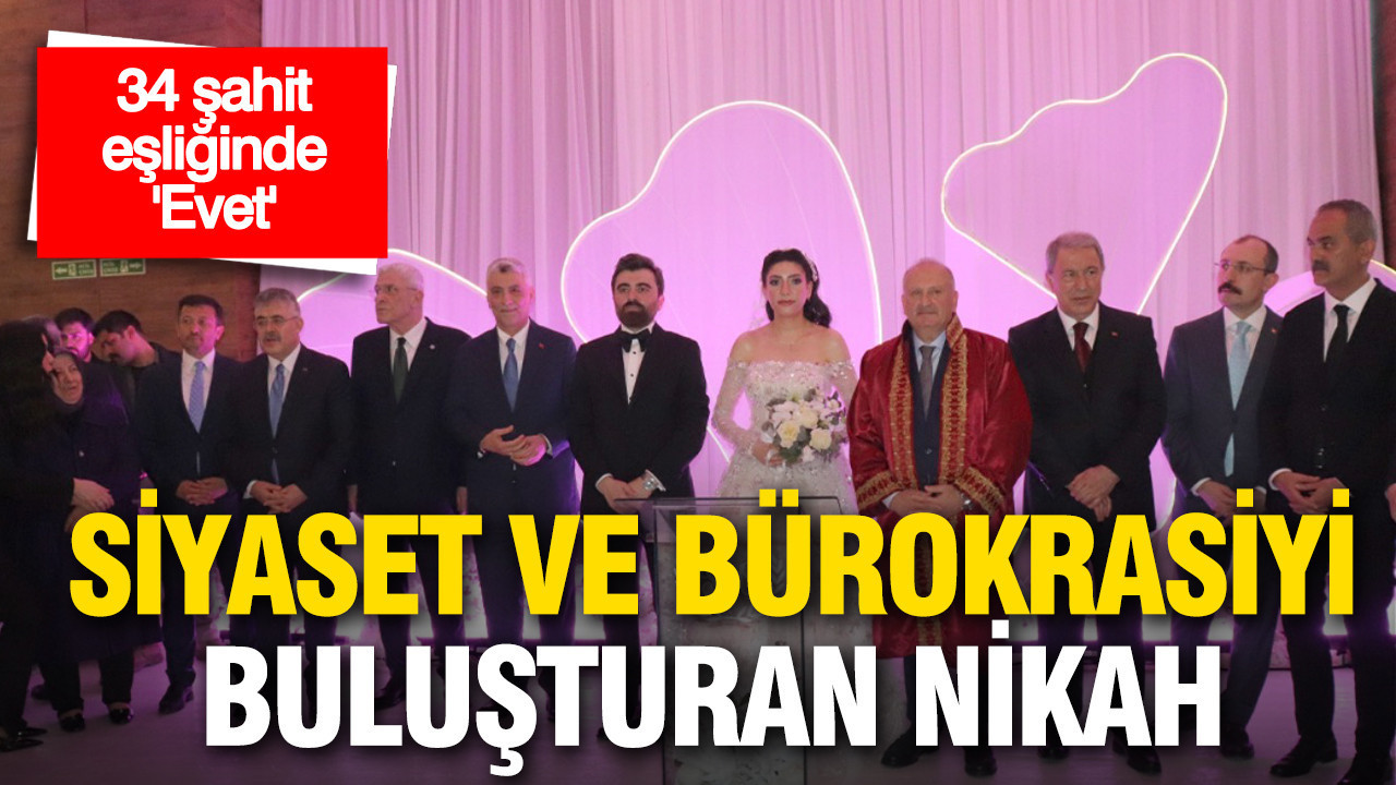Siyaset ve İş Dünyasının Buluşma Noktası: 34 Şahitli Düğün Töreni